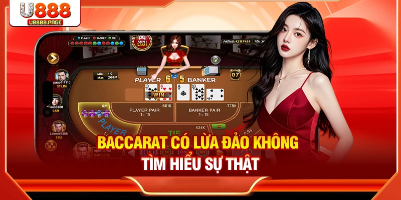 Baccarat Có Lừa Đảo Không? Dấu Hiệu Nhận Biết Để Né Tránh