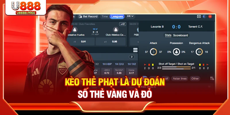 Kèo Thẻ Phạt | Cách Chơi Và Bí Kíp Nhận Định Thắng Lớn
