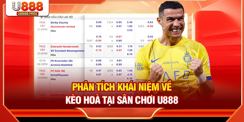Kèo Đồng Banh U888- Chi Tiết Cách Đọc Và Chiến Thuật Hay